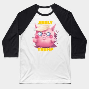 Jigglytrump Baseball T-Shirt